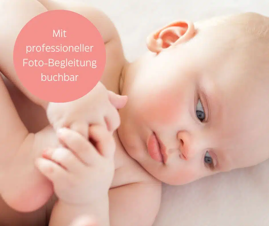 Babyglück nackedei  für Babys zwischen 3-7 Monaten (5`er Staffel) OPTIONAL: MIT DOKUMENTARISCHER FOTOGRAFIE BUCHBAR